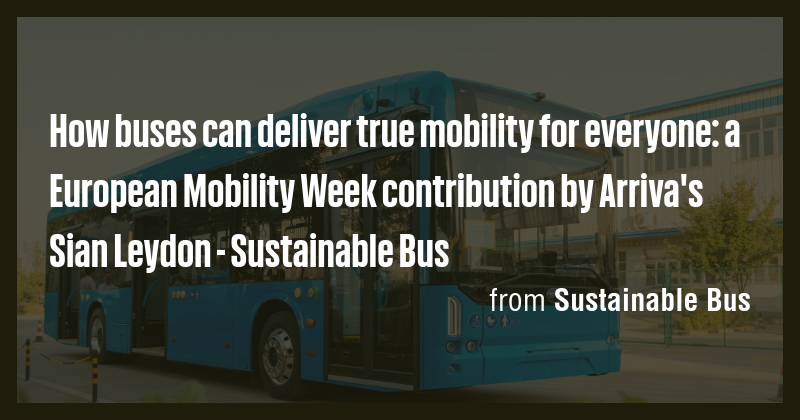 How buses can deliver true mobility for everyone: a European Mobility ...