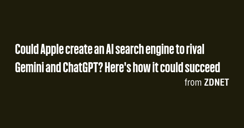 Could Apple create an AI search engine to rival Gemini and ChatGPT ...