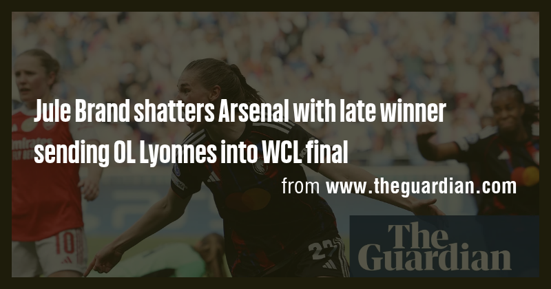 Jule Brand shatters Arsenal with late winner sending OL Lyonnes into ...