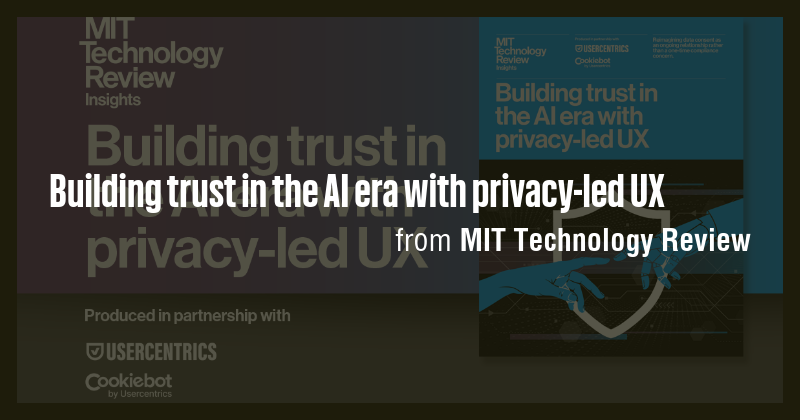 Building trust in the AI era with privacy-led UX - Briefly