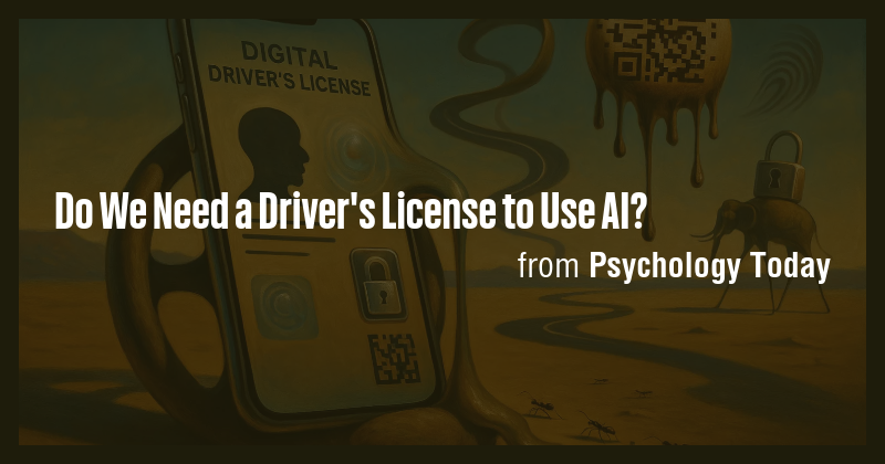 Do We Need a Driver's License to Use AI? - Briefly