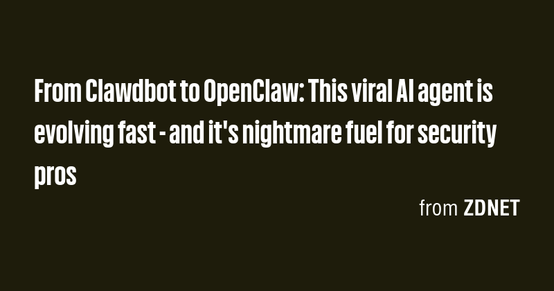From Clawdbot to OpenClaw: This viral AI agent is evolving fast - and ...