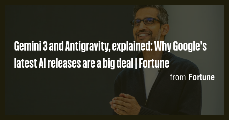 Gemini 3 and Antigravity, explained: Why Google's latest AI releases ...