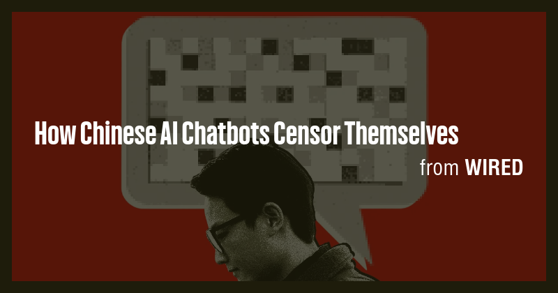 How Chinese AI Chatbots Censor Themselves - Briefly