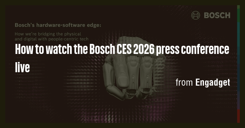 How to watch the Bosch CES 2026 press conference live - Briefly