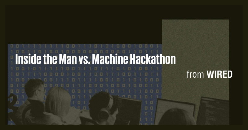 Inside the Man vs. Machine Hackathon - Briefly