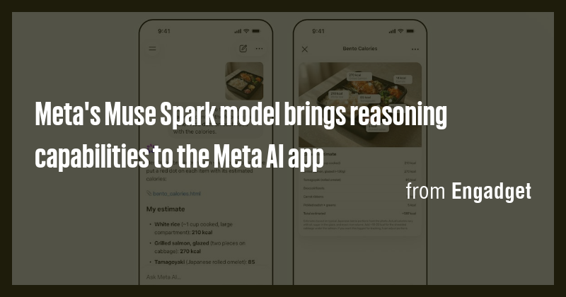 Meta's Muse Spark model brings reasoning capabilities to the Meta AI ...