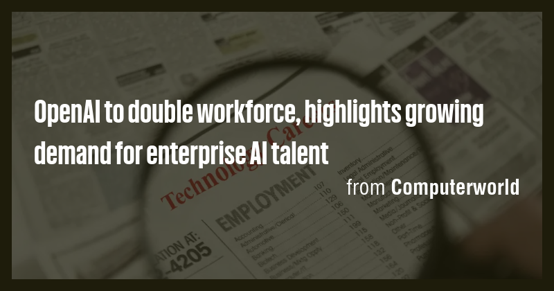 OpenAI to double workforce, highlights growing demand for enterprise AI ...