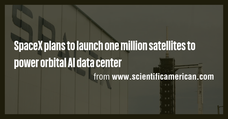 SpaceX plans to launch one million satellites to power orbital AI data ...