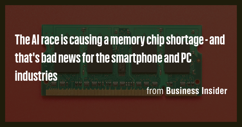 The AI race is causing a memory chip shortage - and that's bad news for ...