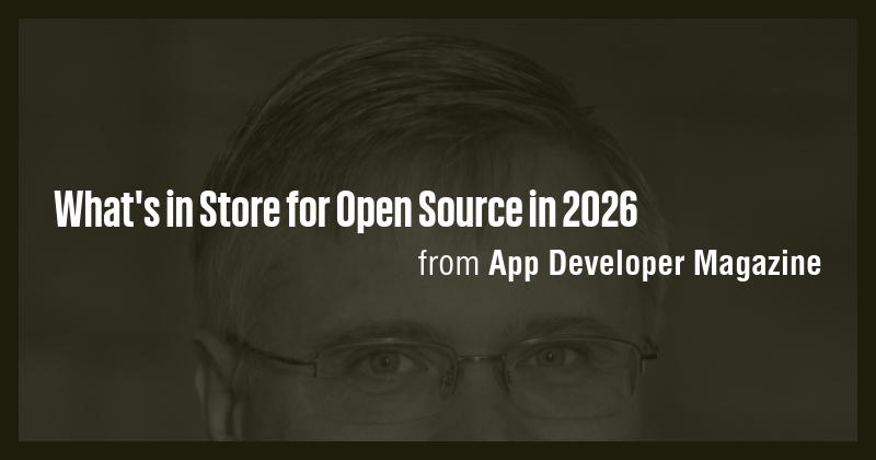 What's in Store for Open Source in 2026 - Briefly