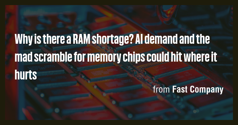 Why is there a RAM shortage? AI demand and the mad scramble for memory ...