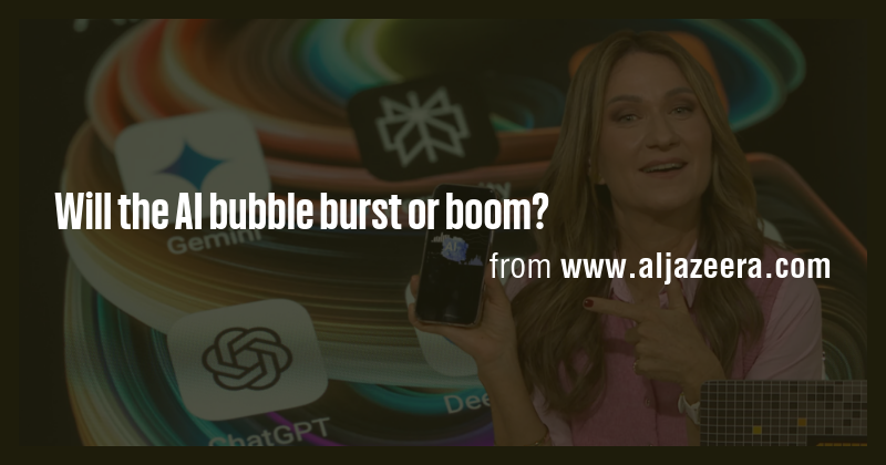 Will the AI bubble burst or boom? - Briefly