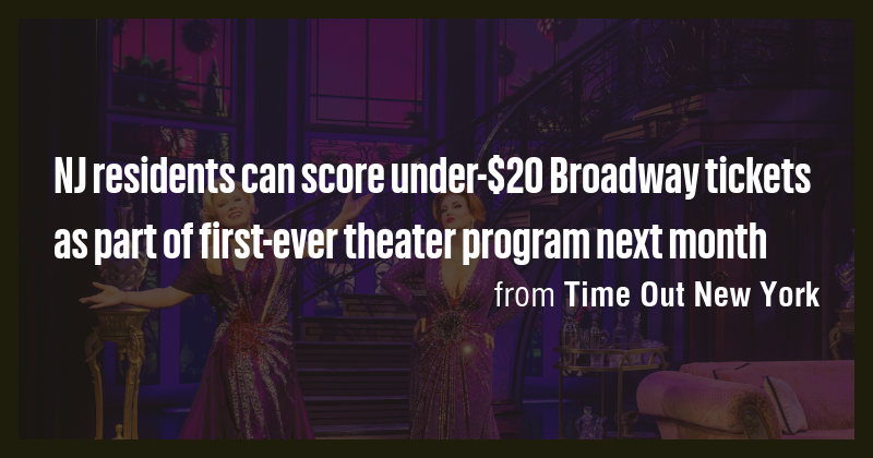 NJ residents can score under-$20 Broadway tickets as part of first-ever ...