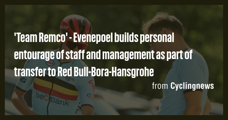 'Team Remco' - Evenepoel builds personal entourage of staff and ...