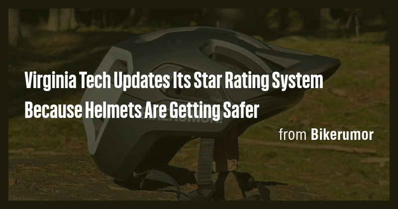 Virginia Tech Updates Its Star Rating System Because Helmets Are ...