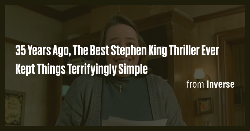 35 Years Ago, The Best Stephen King Thriller Ever Kept Things ...