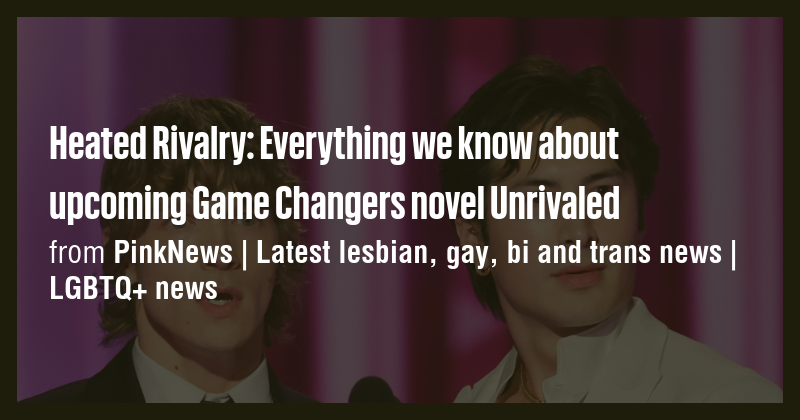 Heated Rivalry: Everything we know about upcoming Game Changers novel ...