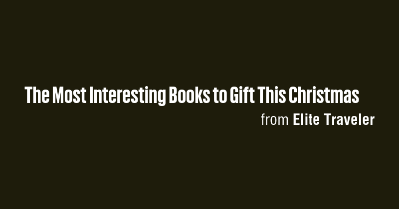 The Most Interesting Books to Gift This Christmas - Briefly