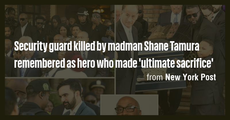 Security guard killed by madman Shane Tamura remembered as hero who ...