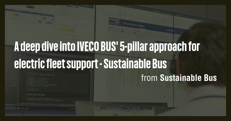 A deep dive into IVECO BUS' 5-pillar approach for electric fleet ...
