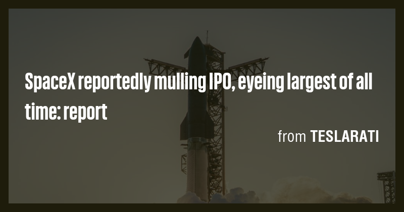 SpaceX reportedly mulling IPO, eyeing largest of all time: report - Briefly