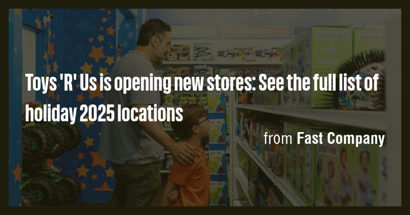 Toys 'R' Us is opening new stores: See the full list of holiday 2025 ...