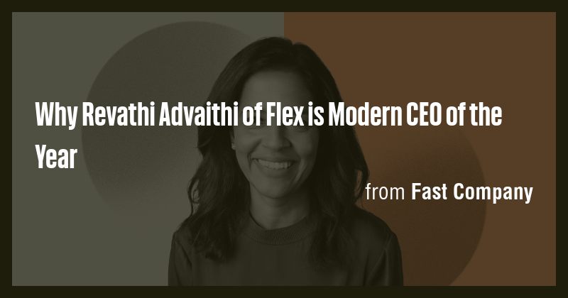 Why Revathi Advaithi of Flex is Modern CEO of the Year - Briefly