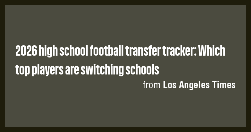 2026 high school football transfer tracker: Which top players are ...