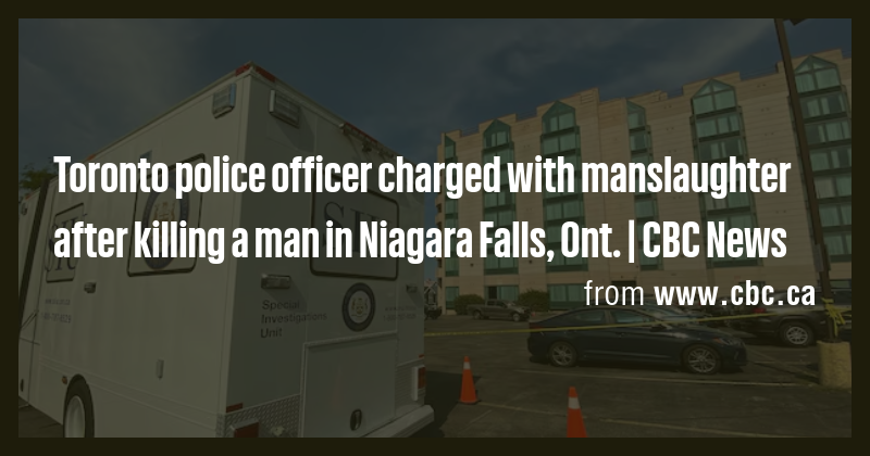 Toronto police officer charged with manslaughter after killing a man in ...