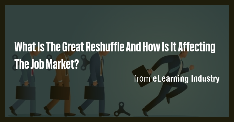 What Is The Great Reshuffle And How Is It Affecting The Job Market ...