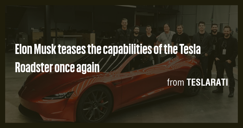 Elon Musk teases the capabilities of the Tesla Roadster once again ...