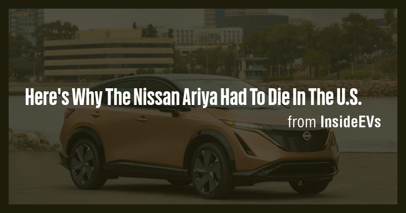 Here's Why The Nissan Ariya Had To Die In The U.S. - Briefly