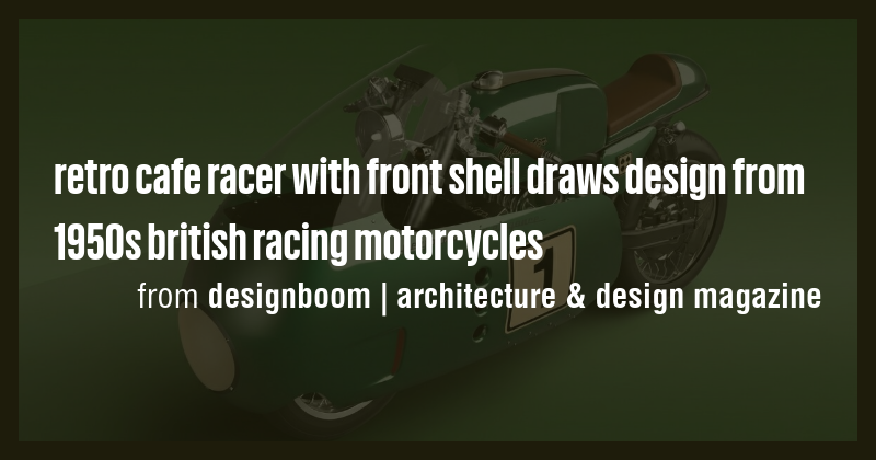retro cafe racer with front shell draws design from 1950s british ...