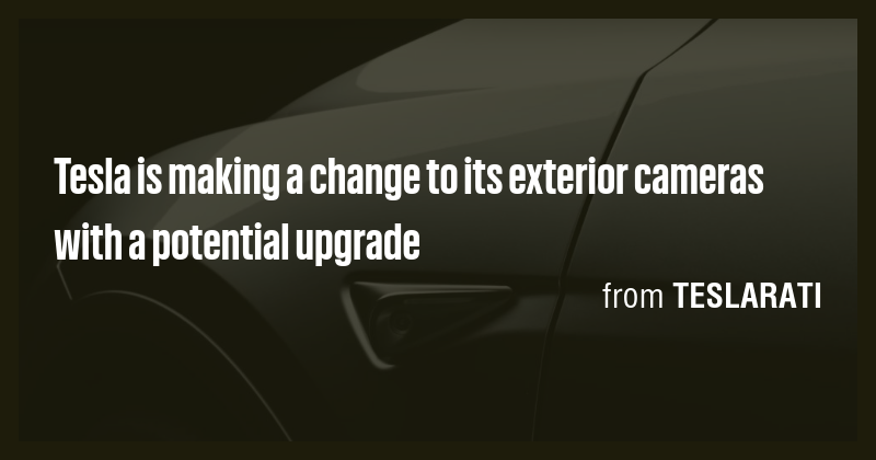 Tesla is making a change to its exterior cameras with a potential ...
