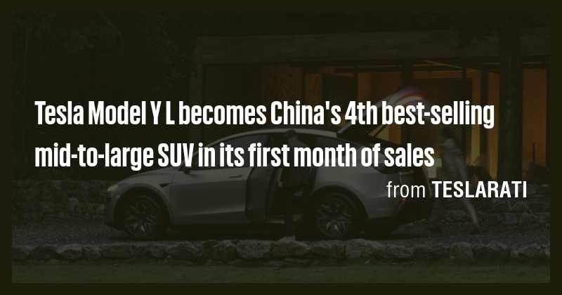 Tesla Model Y L becomes China's 4th best-selling mid-to-large SUV in ...