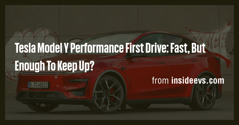 Tesla Model Y Performance First Drive: Fast, But Enough To Keep Up ...