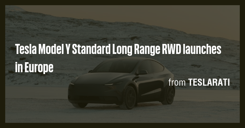 Tesla Model Y Standard Long Range RWD launches in Europe - Briefly