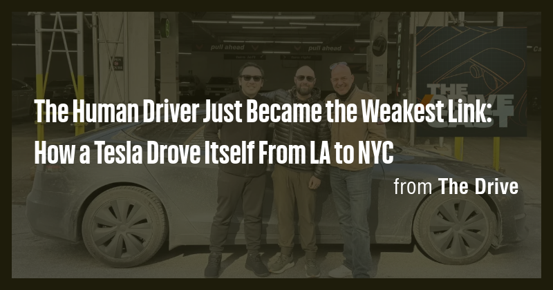 The Human Driver Just Became the Weakest Link: How a Tesla Drove Itself ...