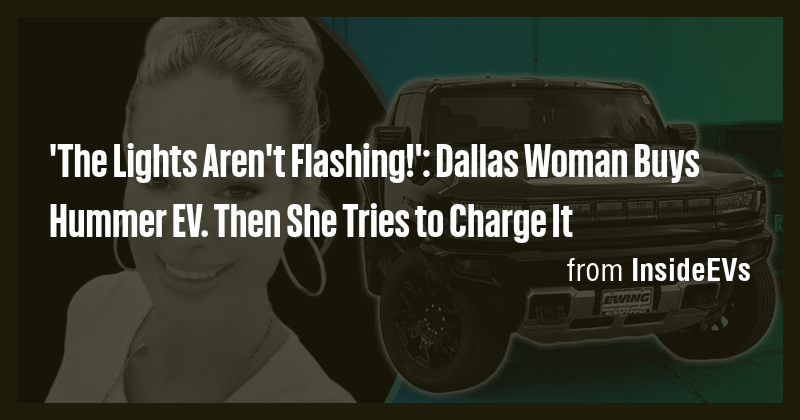 'The Lights Aren't Flashing!': Dallas Woman Buys Hummer EV. Then She ...