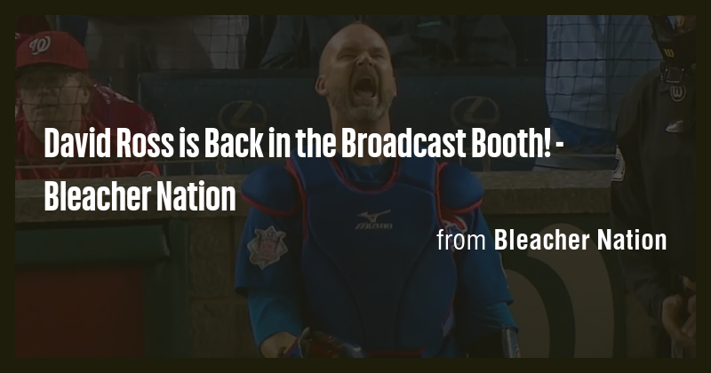 David Ross is Back in the Broadcast Booth! - Bleacher Nation - Briefly