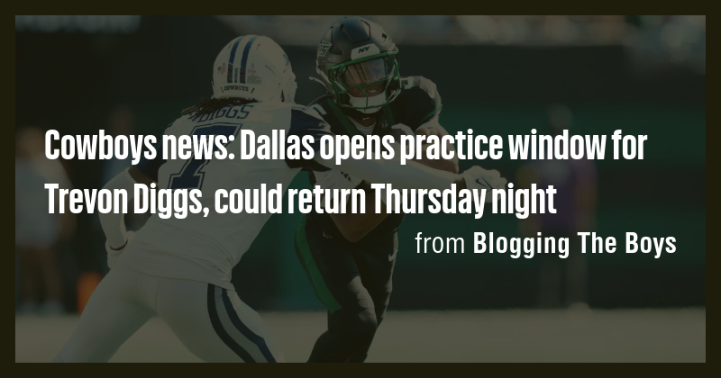 Cowboys news: Dallas opens practice window for Trevon Diggs, could ...