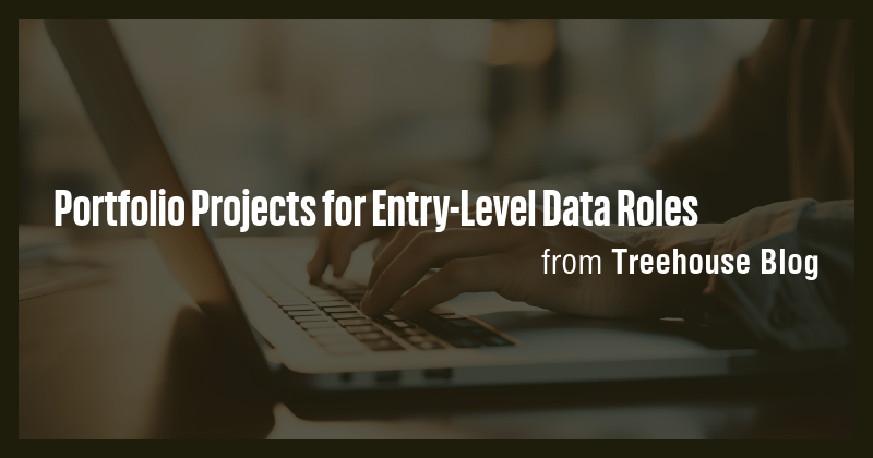 Portfolio Projects for Entry-Level Data Roles - Briefly