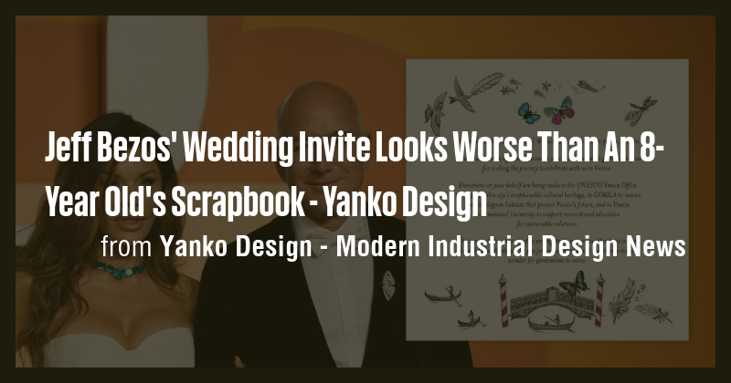 Jeff Bezos' Wedding Invite Looks Worse Than An 8-Year Old's Scrapbook ...