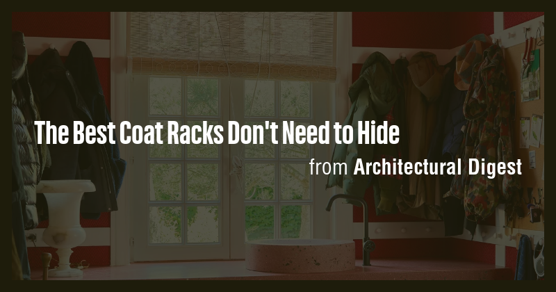 The Best Coat Racks Don't Need to Hide - Briefly