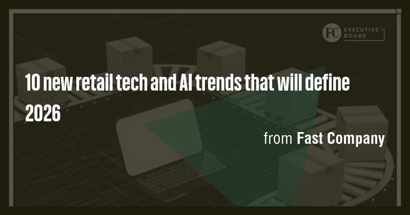 10 new retail tech and AI trends that will define 2026 - Briefly
