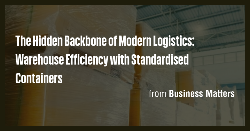 The Hidden Backbone of Modern Logistics: Warehouse Efficiency with ...