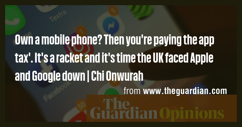 The App Tax: Why the UK Must Challenge Apple and Google's Duopoly