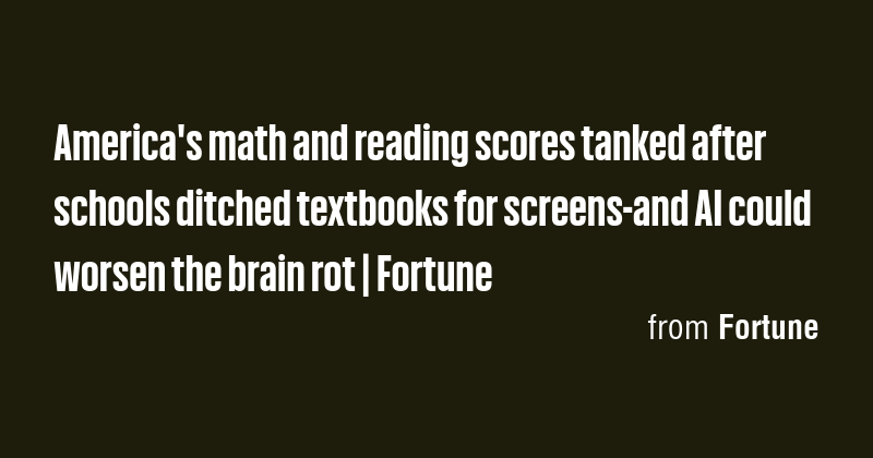 America's math and reading scores tanked after schools ditched ...