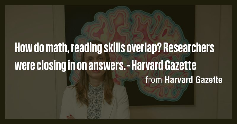 How do math, reading skills overlap? Researchers were closing in on ...